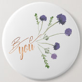 "Be You" Elegant Paarse Waterverf bloemmotief Ronde Button 6,0 Cm (Voorkant)