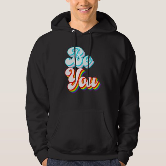 Be You  LGBTQ pride rainbow and trans flag Hoodie (Voorkant)