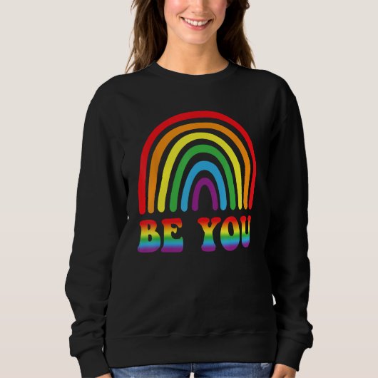 BE YOU Rainbow LGBT Flag Gay Pride Month Lesbian Trui (Voorkant)