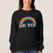 Be You  Rainbow LGBT LGBTQ  CSD Trui (Voorkant)