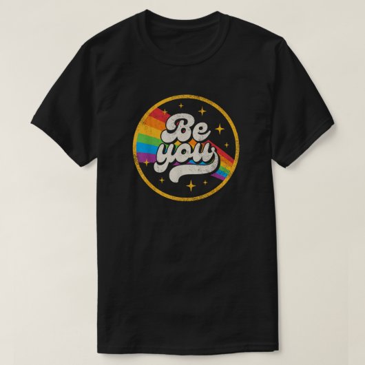 Be You - Retro Groovy Pride Rainbow T-shirt (Design voorkant)
