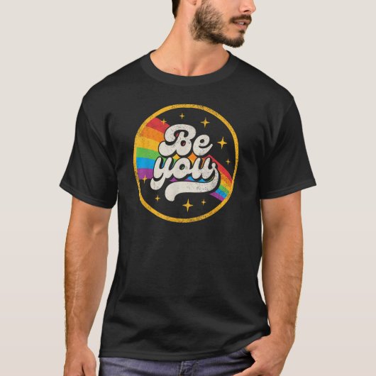 Be You - Retro Groovy Pride Rainbow T-shirt (Voorkant)