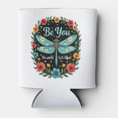 Be You The World Will Adjust - Dragonfly (1) Blikjeskoeler (Voorkant)