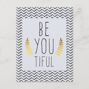 Be You Tiful Briefkaart