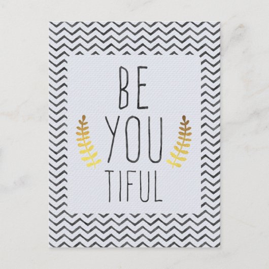 Be You Tiful Briefkaart (Voorkant)
