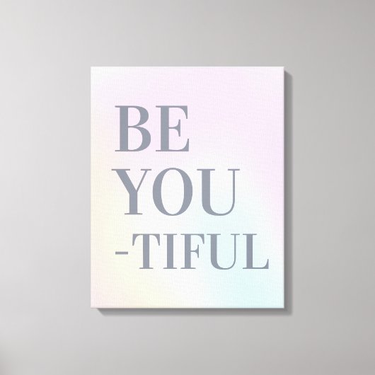 Be You Tiful lente kleuren citaat canvas print (Voorkant)