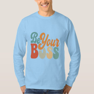 "Be Your Boss" blauw T-shirt met motivatie woorden
