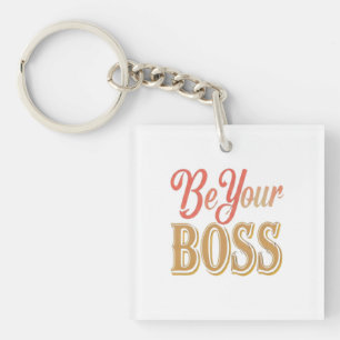 "Be Your Boss" Een elegant en kleurrijk ontwerp Sleutelhanger