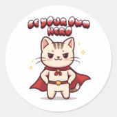 Be Your Own Hero Cute Cat Hero Ronde Sticker (Voorkant)