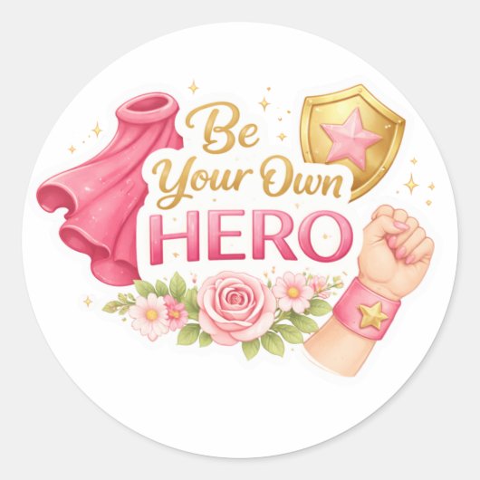 Be your own hero ronde sticker (Voorkant)