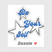 Be Your Self Inspirational Sticker (Vel)