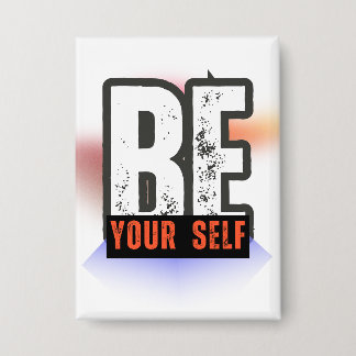 BE YOURSELF – Bold Motivational Typography Design Button