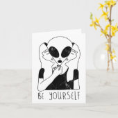 Be Yourself - Funny Alien Motivational S  Kaart (Gele Bloem)