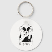 Be Yourself - Funny Alien Motivational S Sleutelhanger (Voorkant)
