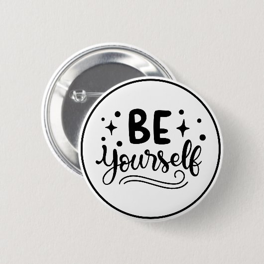 Be Yourself Inspirational Self Confidence Ronde Button 5,7 Cm (Voorkant /achterkant)