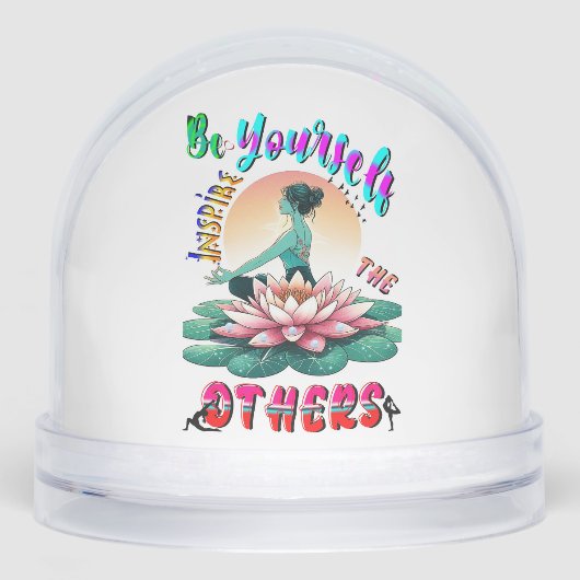 Be Yourself Inspire The Others Sneeuwbol (Voorkant)