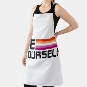 Be Yourself | Lesbian Pride  Schort (Insitu)