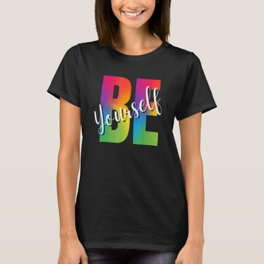 Be Yourself LGBT-Q Gay Lesbian Bi Trans Pride Squa T-shirt (Voorkant)
