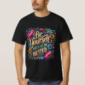 Be yourself t-shirt (Voorkant)