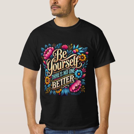 Be yourself t-shirt (Voorkant)