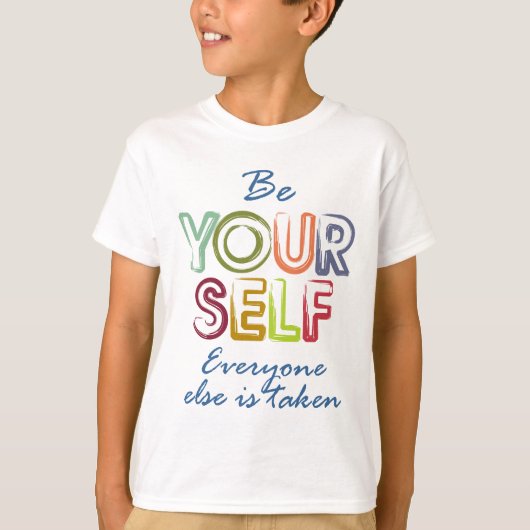Be yourself t-shirt (Voorkant)