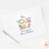 Be yourself vierkante sticker (Envelop)