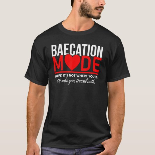 Beacation Mode Vriendin Vriendje Paar Vakantie T-shirt (Voorkant)