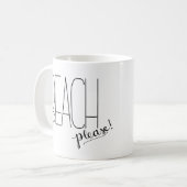 Beach alsjeblieft! KoffieMok (Voorkant links)