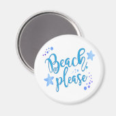 Beach alsjeblieft magneet (Voorkant / Achterkant)