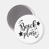 Beach alsjeblieft magneet (Voorkant / Achterkant)
