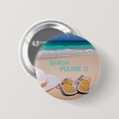 Beach alsjeblieft ronde button 5,7 cm (Voorkant /achterkant)