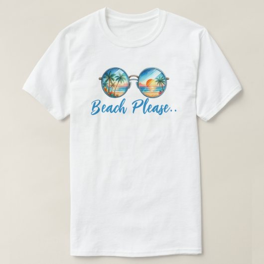 Beach alsjeblieft t-shirt (Design voorkant)