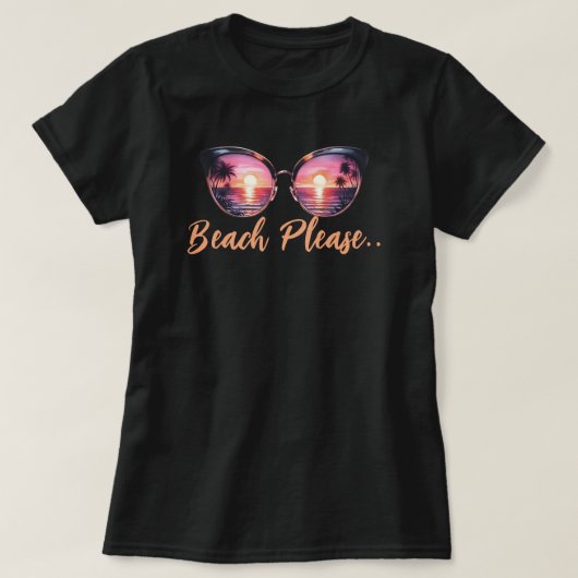 Beach alsjeblieft t-shirt (Design voorkant)