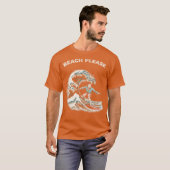 Beach alsjeblieft t-shirt (Voorkant volledig)