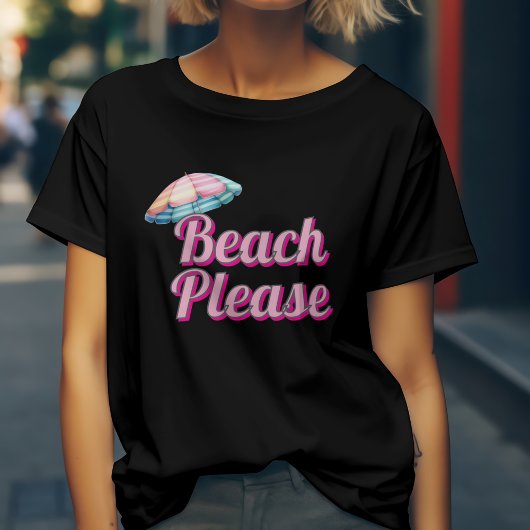 Beach alsjeblieft t-shirt