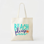 Beach alsjeblieft tote bag (Voorkant)