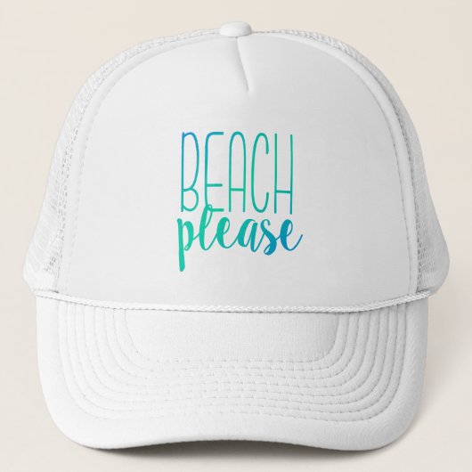 Beach alsjeblieft | Turquoise Ombre Trucker Hat Trucker Pet (Voorkant)