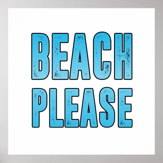Beach alstublieft poster (Voorkant)
