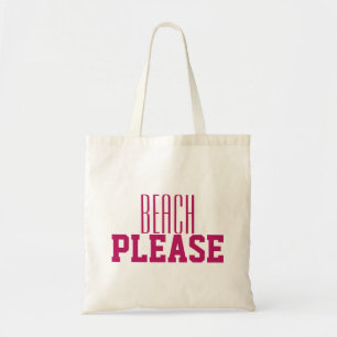 Beach alstublieft roze tote bag
