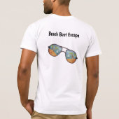 Beach Best Escape anyone can have T-shirt (Achterkant)