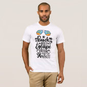 Beach Best Escape anyone can have T-shirt (Voorkant volledig)