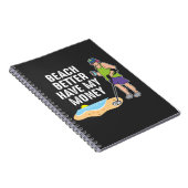 Beach better have my money - Metal Detection Notitieboek (Rechterzijde)