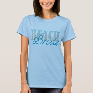 Beach Bride T-shirt