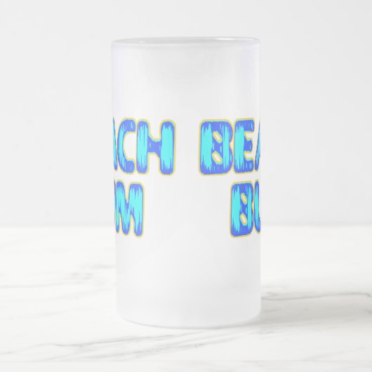 Beach Bum Funny Slogan in Blue Matglas Bierpul (Center)