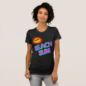 Beach Bum Gezegde met glimlach Sun T-shirt (Voorkant volledig)