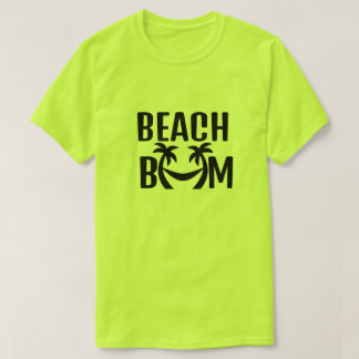 BEACH BUM Laat je binnenste Beach Bum los! T-shirt