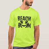 BEACH BUM Laat je binnenste Beach Bum los! T-shirt (Voorkant)