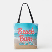 Beach Bum sinds de jaren '70 Tote Bag (Achterkant)