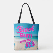 Beach Bum sinds de jaren 80 Tote Bag (Achterkant)