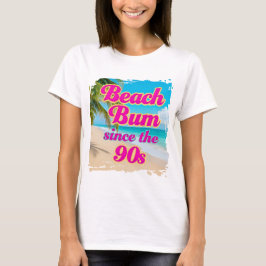 Beach Bum sinds de jaren 90 T-shirt